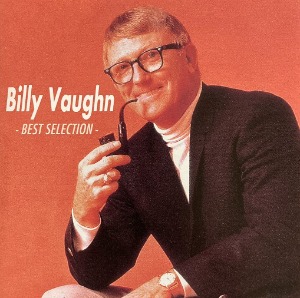 Billy Vaughn / Best Selection (UHQ-CD/MQA)