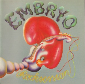 Embryo / Rocksession