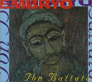 Embryo / Ibn Battuta (DIGI-PAK)