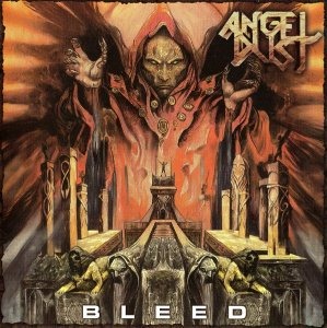 Angel Dust / Bleed