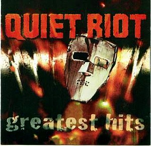 Quiet Riot / Greatest Hits