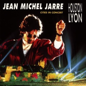 Jean Michel Jarre / Cities In Concert Huston Lyon