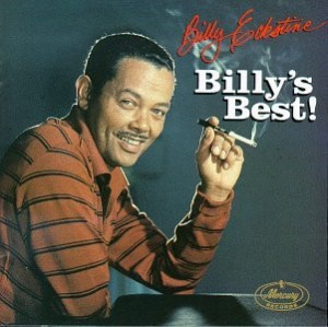 Billy Eckstine / Billy&#039;s Best