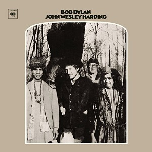 Bob Dylan / John Wesley Harding (REMASTERED)