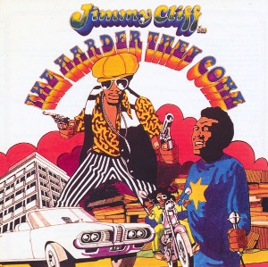 Jimmy Cliff / In The Harder They Come (REMASTERED)