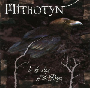 Mithotyn / In The Sign Of The Ravens