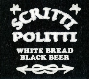 Scritti Politti / White Bread Black Beer (DIGI-PAK)