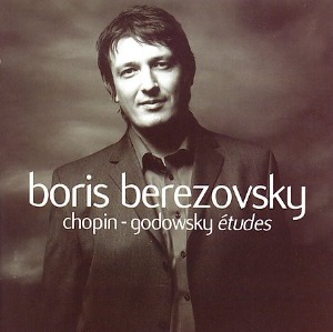 Boris Berezovsky / Chopin - Godowsky : Etudes