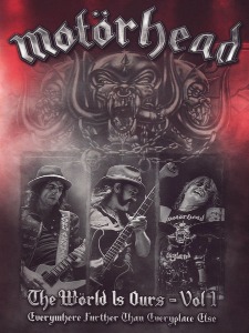 [DVD] Motorhead / The Wörld Is Ours - Vol 1 (Everywhere Further Than Everyplace Else)