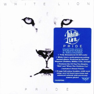 White Lion / Pride (REMASTERED &amp; RELOADED)