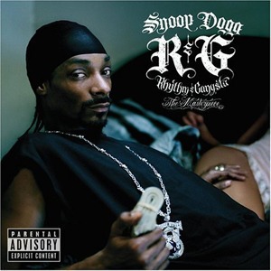 Snoop Dogg / R&amp;G (Rhythm &amp; Gangsta): The Masterpiece