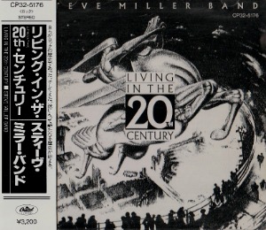 Steve Miller Band / Living In The 20th Century
