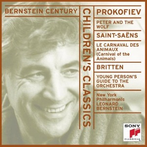 Leonard Bernstein / Children&#039;s Classics - Prokofiev : Peter And The Wolf Op.67, Saint-Saens : Carnival Of The Animals, Variations &amp; Fugue on a Theme of Purcell