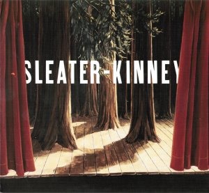 Sleater Kinney / The Woods (CD+DVD, DIGI-PAK)