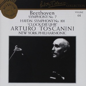 Arturo Toscanini / Beethoven: Symphony No.7, Haydn: Symphony No. 101 &quot;Clock/Die Uhr&quot;