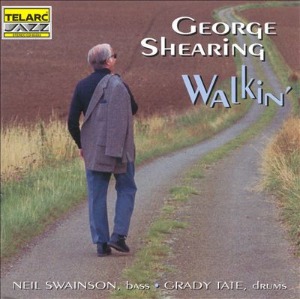 George Shearing / Neil Swainson / Grady Tate / Walkin&#039;