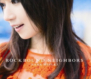Mizuki Nana (미즈키 나나) / Rockbound Neighbors (홍보용, 미개봉)
