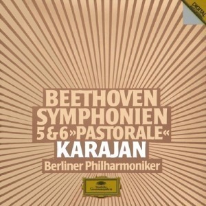 Herbert Von Karajan / Beethoven: Symphonies No.5, No.6 &#039;Pastorale&#039;