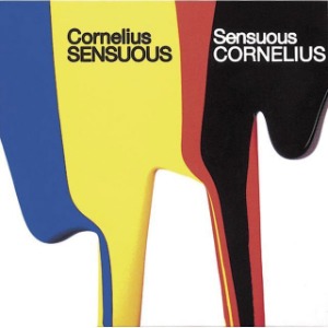 Cornelius / Sensuous (DIGI-PAK)