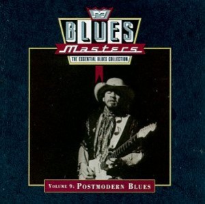 V.A. / Blues Masters, Volume 9: Postmodern Blues