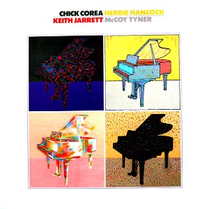 Chick Corea / Herbie Hancock / Keith Jarrett / McCoy Tyner / Chick Corea, Herbie Hancock, Keith Jarrett, McCoy Tyner