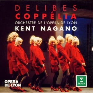 Kent Nagano / Delibes: Coppelia (2CD)