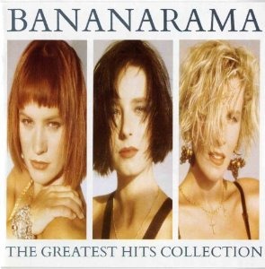 Bananarama / Greatest Hits Collection