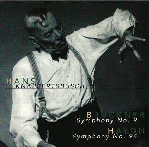 Hans Knappertsbusch / Bruckner 9 &amp; Haydn 94