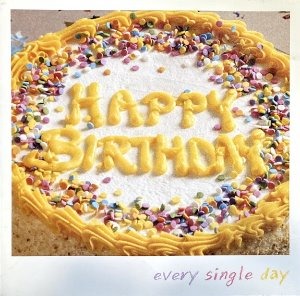 에브리 싱글 데이(Every Single Day) / Happy Birthday (2CD)