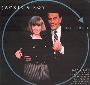 Jackie &amp; Roy / Full Circle