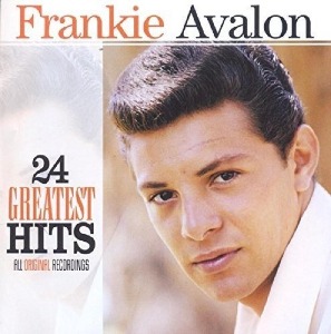 Frankie Avalon / 24 Greatest Hits (REMASTERED)