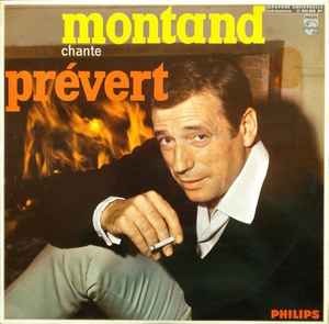 Yves Montand Chante Jacques Prevert / Yves Montand Chante Jacques Prevert