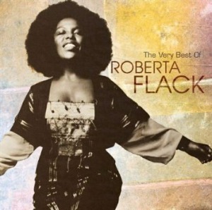 Roberta Flack / The Very Best of Roberta Flack