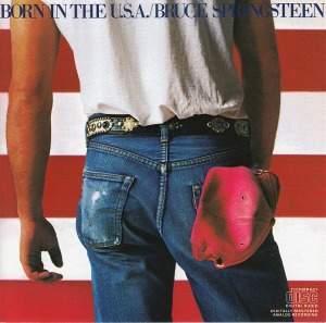 Bruce Springsteen / Born In The U.S.A.