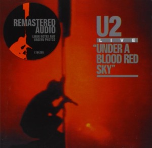 U2 / Under A Blood Red Sky (REMASTERED, Super Jewel Case)