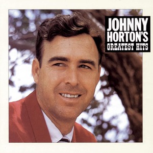 Johnny Horton / Greatest Hits