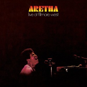 Aretha Franklin / Aretha Live At Filmore West (REMASTERED)