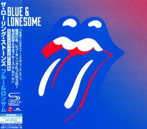 Rolling Stones / Blue &amp; Lonesome (SHM-CD, DIGI-PAK)
