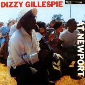 Dizzy Gillespie / At Newport