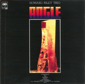 Howard Riley Trio / Angle