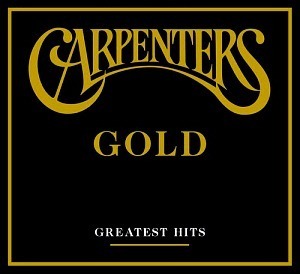 Carpenters / Gold: Greatest Hits