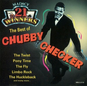 Chubby Checker / 21 Winners - The Best of Chubby Checker