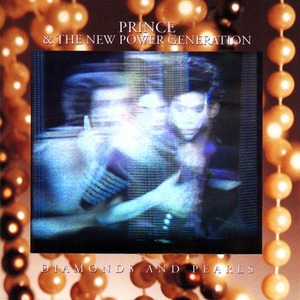 Prince &amp; The New Power Generation / Diamonds And Pearls