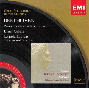 Emil Gilels,  Leopold Ludwig / Beethoven: Piano Concertos 4 &amp; 5 &#039;Emperor&#039;