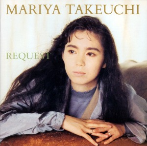 Mariya Takeuchi / Request - リクエスト (30th Anniversary Edition)
