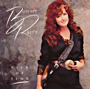 Bonnie Raitt / Nick Of Time