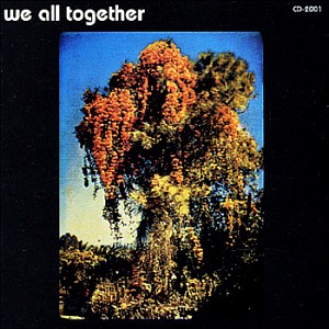 We All Together / We All Together