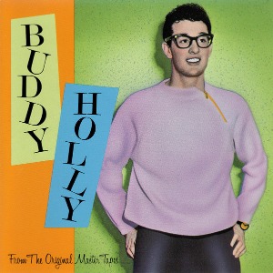 Buddy Holly / From The Original Master Tapes