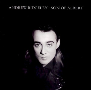 Andrew Ridgeley / Son Of Albert