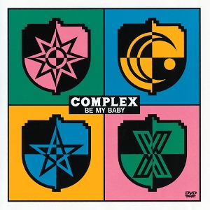 [DVD] Complex / Be My Baby